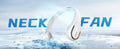 Neck Fan